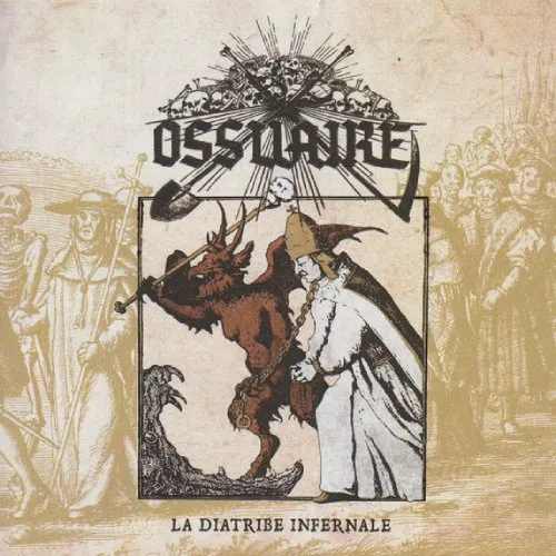 OSSUAIRE / LA DIATRIBE INFERNALE
