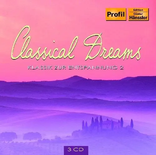 VARIOUS ARTISTS (CLASSIC) / オムニバス (CLASSIC) / CLASSICAL DREAMS