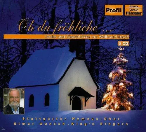 ELMAR GUNSCH / OH DU FROHLICHE SONGS AND STORIES FOR THE CHRISTMAS