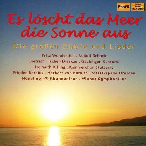 VARIOUS ARTISTS (CLASSIC) / オムニバス (CLASSIC) / ES LOSCHT DAS MEER DIE SONNE AUS CHOIRS AND SONGS