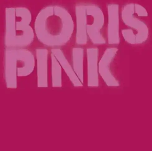 BORIS / PINK-20th Anniversary Japanese Edition-