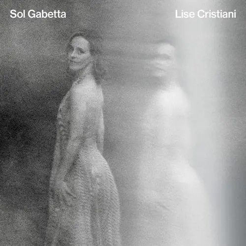 SOL GABETTA  / ソル・ガベッタ / LISE CRISTIANI