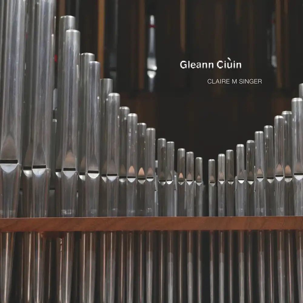 CLAIRE M SINGER / GLEANN CIUIN [CD]