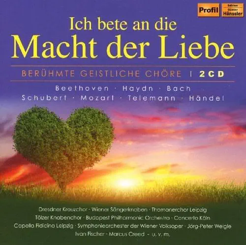 VARIOUS ARTISTS (CLASSIC) / オムニバス (CLASSIC) / ICH BETE AN DIE MACHT DER LIEBE