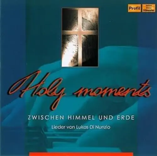 LUKAS DI NUNZIO / HOLY MOMENTS