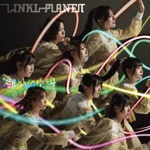 LINKL PLANET / ミルユメカサナレ / MIRUYUMEKASANARE