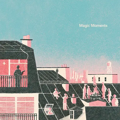 cambelle / Magic Moments