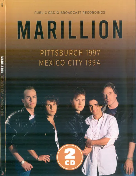 MARILLION / マリリオン / PITTSBURGH 1997 / MEXICO CITY 1994