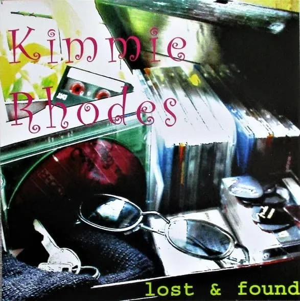KIMMIE RHODES / LOST&FOUND