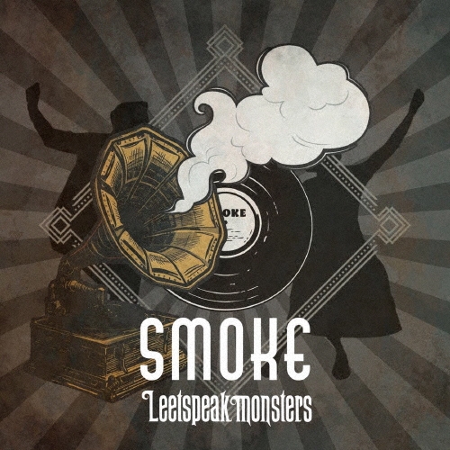 Leetspeak monsters / Smoke（初回限定盤 CD+DVD）