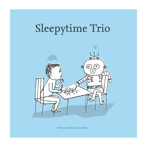 SLEEPYTIME TRIO / スリーピータイム・トリオ / MEMORY MINUS PLUS MINUS (LP/SOLID BRASS)