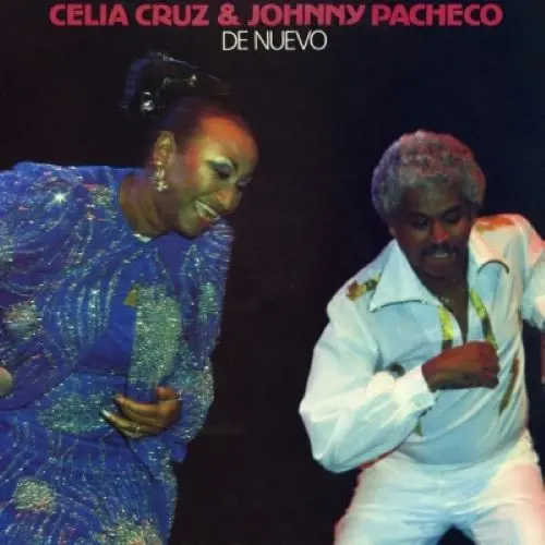 CELIA CRUZ & JOHNNY PACHECO / セリア・クルース & ジョニー・パチェコ / DE NUEVO