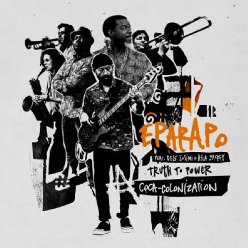 EPARAPO / エパラポ / TRUTH TO POWER (FEAT. DELE SOSIMI & AFLA SACKEY)