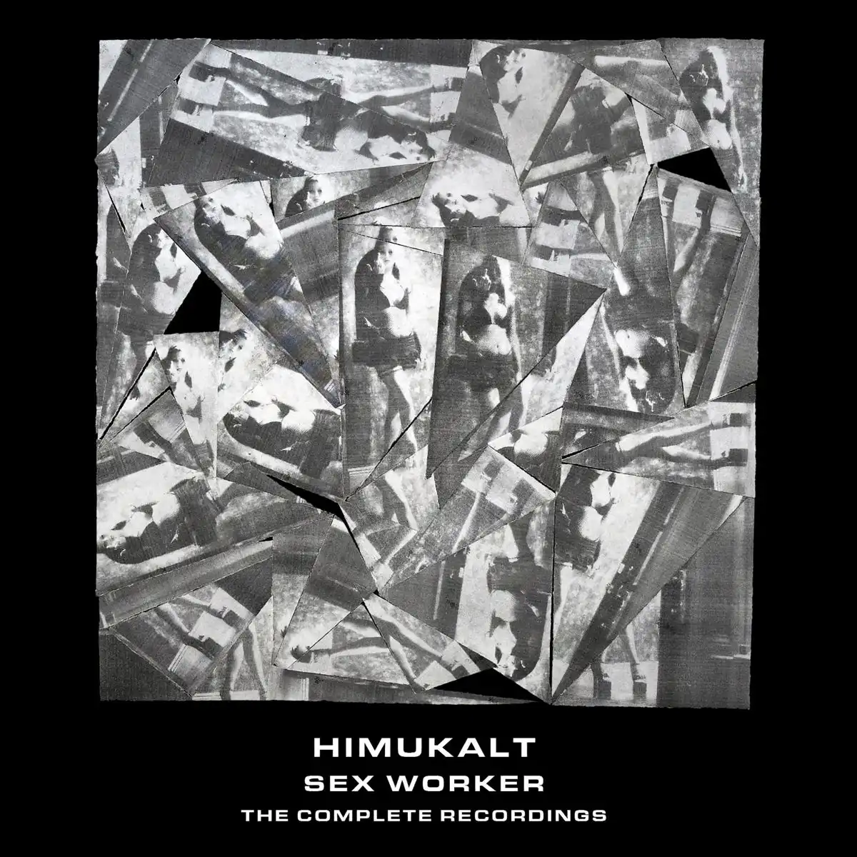 HIMUKALT / ヒムカルト / SEX WORKER: THE COMPLETE RECORDINGS [4CD BOX]
