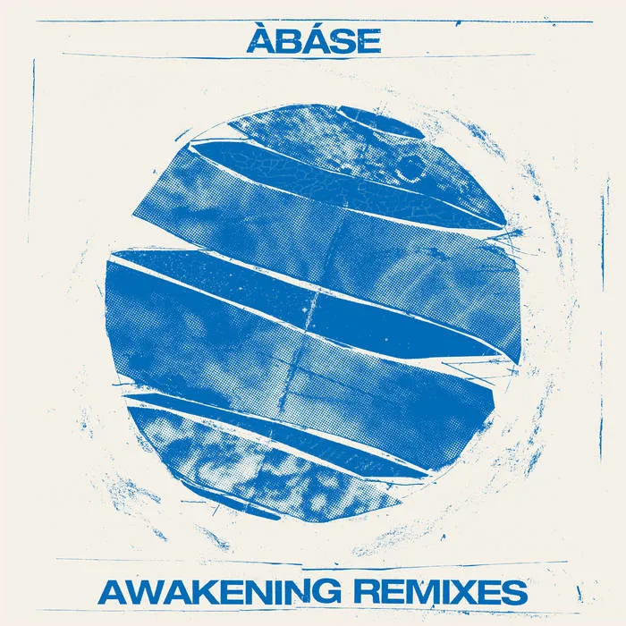 ABASE / アバセ / AWAKENING REMIXES