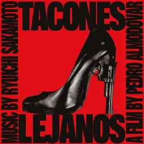 RYUICHI SAKAMOTO / 坂本龍一 / オリジナル･サウンドトラック ハイヒール（CD） / TACONES LEJANOS