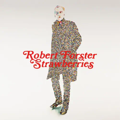 ROBERT FORSTER / STRAWBERRIES [LP]