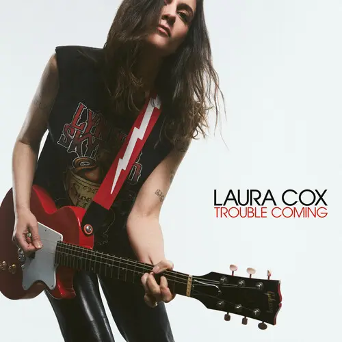 LAURA COX / TROUBLE COMING