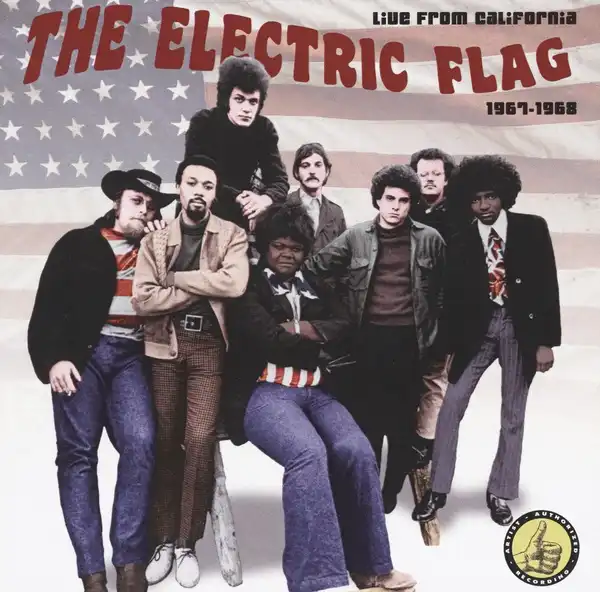 ELECTRIC FLAG / エレクトリック・フラッグ / ライヴ･フロム･カリフォルニア 1967-1968（2CD）