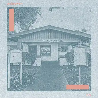 UNBROKEN / アンブロークン / FIN. (12")