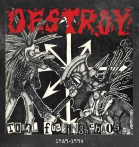 DESTROY / デストロイ / TOTAL FUCKING CHAOS 1989 TO 1994 (LP) / TOTAL FUCKING CHAOS 1989 TO 1994 (LP) 