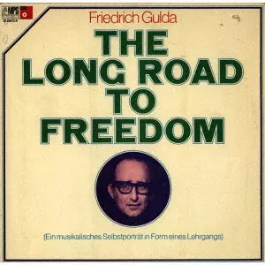 FRIEDRICH GULDA / フリードリヒ・グルダ / 自由への道