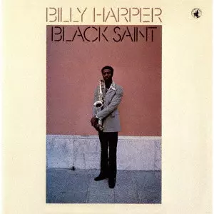 BILLY HARPER / ビリー・ハーパー / ブラック・セイント