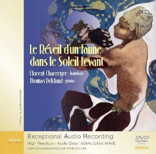 FLORENT CHARREYRE / フロラン・シャレール / 日出ずる処、牧神の目覺め(DVD-ROM/PCM)