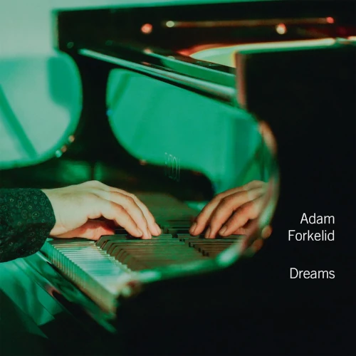 ADAM FORKELID / アダム・フォルケリッド / DREAMS