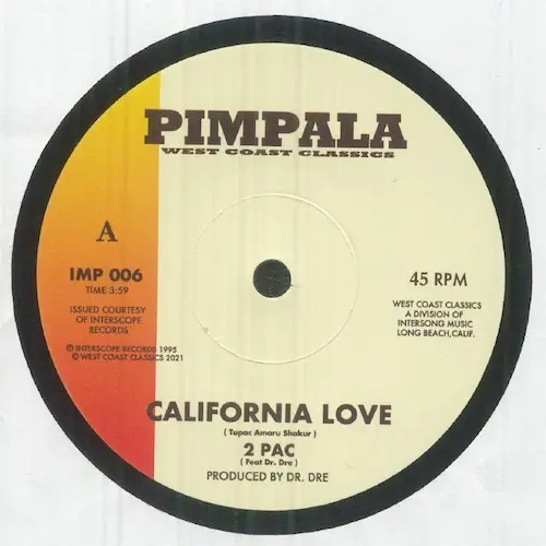 2PAC(FEAT DR. DRE ) / ICE CUBE / CALIFORNIA LOVE / JACKIN FOR BEATS (7")