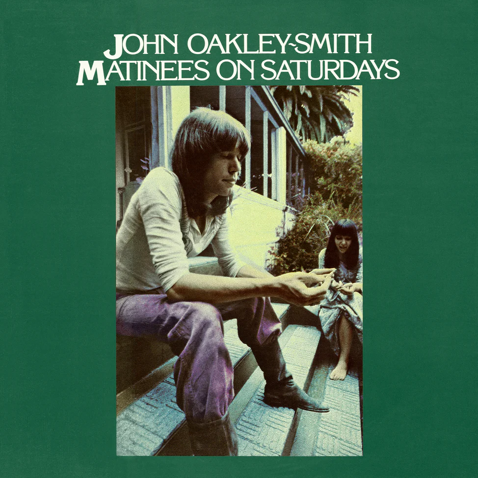 JOHN OAKLEY-SMITH / ジョン・オークリー・スミス / MATINEES ON SATURDAYS (LP)