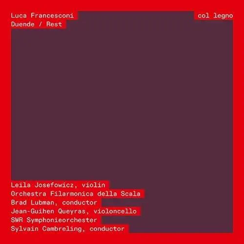 LEILA JOSEFOWICZ / リーラ・ジョセフォウィッツ / FRANCESCONI:DUENDE/REST