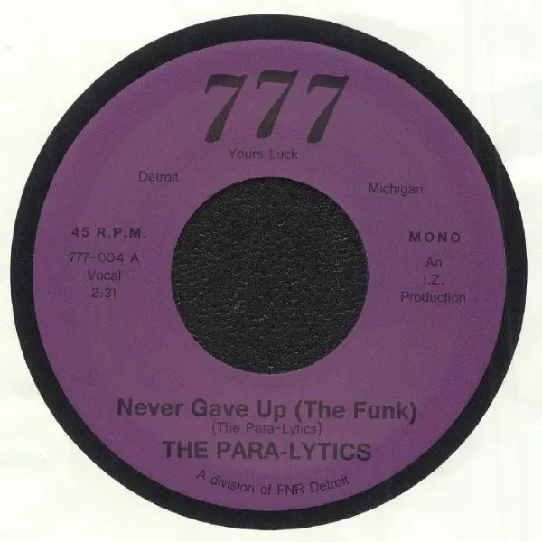 PARA-LYTICS / NEVER GAVE UP (THE FUNK)