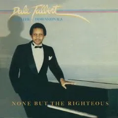 DALE TALBERT AND THE DIMENSIONALS / NONE BUT THE RIGHTEOUS