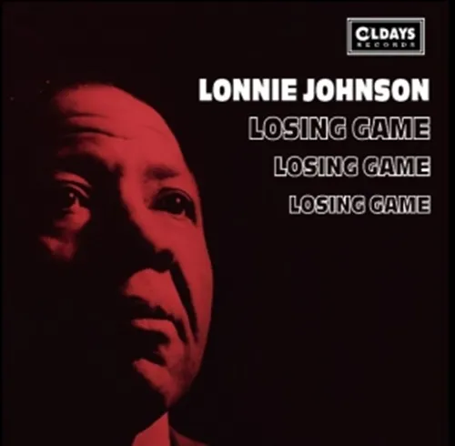 LONNIE JOHNSON / ロニー・ジョンソン / ルージング･ゲーム / LOSING GAME