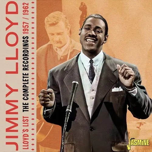 JIMMY LLOYD / LLOYD'S LIST - THE COMPLETE RECORDINGS 1957-1962