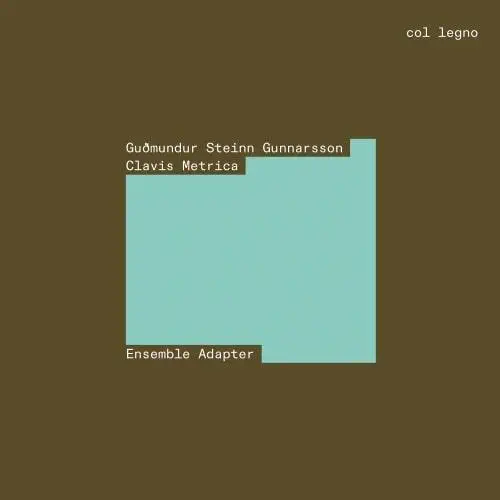 ENSEMBLE ADAPTER / アンサンブル・アダプター / GUNNARSSON:CLAVIS METRICA