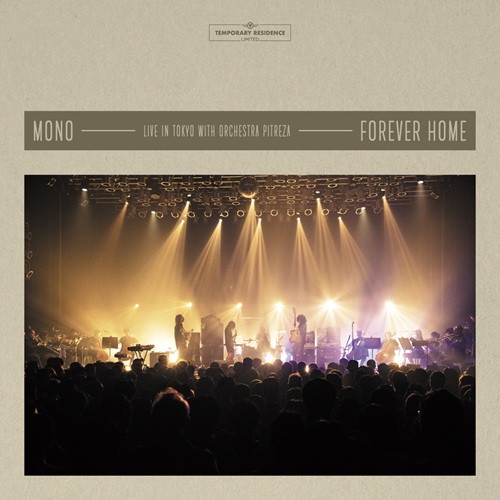 MONO / モノ / Forever Home: Live in Japan with Orchestra PITREZA（国内流通仕様 2CD+Blu-ray）