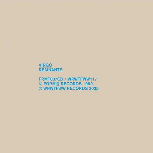 VIRGO / REMNANTS (2LP) (LTD EDITION,45RPM CUT,HEAVYWEIGHT SLEEVE,STICKER)