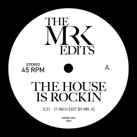MR. K (DANNY KRIVIT) / ミスター・ケー / HOUSE IS ROCKIN/CALIFORNIA STYLE (7")