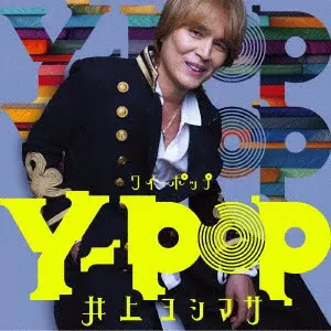 YOSHIMASA INOUE / 井上ヨシマサ / Y-POP