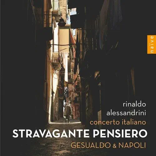 RINALDO ALESSANDRINI / リナルド・アレッサンドリーニ / LACORCIA:STRAVAGANTE PENSIERO GESUALDO&NAPOLI / STRAVAGANTE PENSIERO GESUALDO&NAPOLI