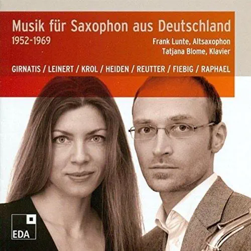 FRANK LUNTE / フランク・ルンテ / GIRNATIS:SONATINA - MUSIC FOR SAXOPHONE FROM GERMANY
