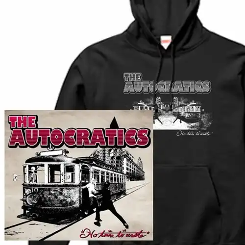 AUTOCRATICS / XL / No Time To Waste!パーカー付セット