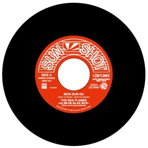 SKA FLAMES / MUN DUN GU / MUN DUN GU（MIGHTY MASSA DUB MIX） / AIN'T THAT LOVIN' YOU / ON A SLOW BOAT TO CHINA