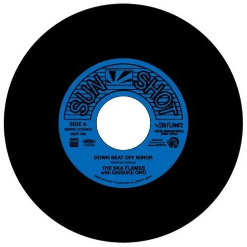 SKA FLAMES / DOWN BEAT OFF MINOR / LAST BORELO / AIN'T THAT LOVIN' YOU / ON A SLOW BOAT TO CHINA