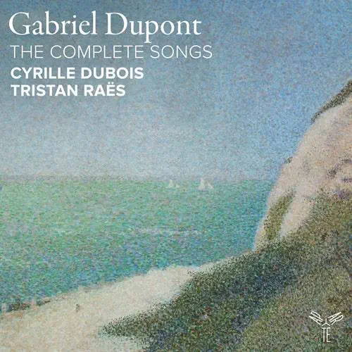 CYRILLE DUBOIS / シリル・デュボワ / DUPONT:THE COMPLETE SONGS / DUPONT:COMPLETE SONGS