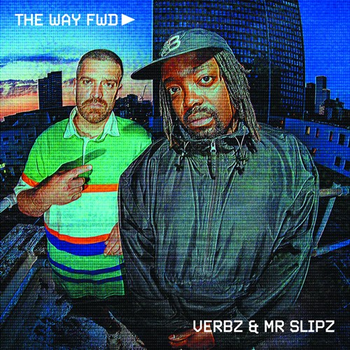 VERBZ & MR. SLIPZ / THE WAY FWD (CASSETTE TAPE)