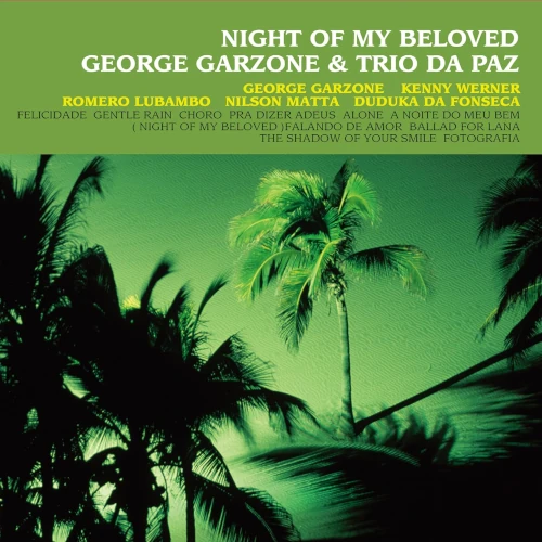 GEORGE GARZONE / ジョージ・ガゾーン / 恋とボサノバの夜(2LP)