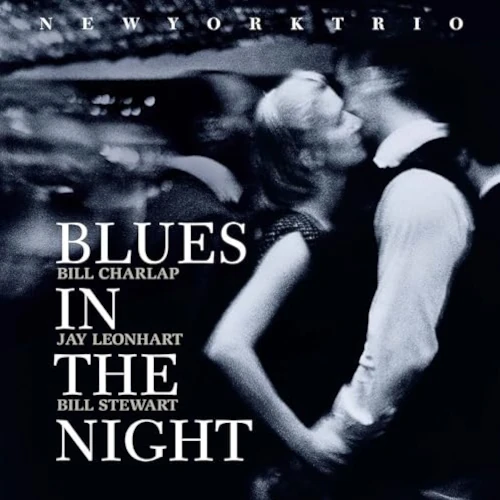 NEW YORK TRIO / ニューヨーク・トリオ / 夜のブルース(2LP)